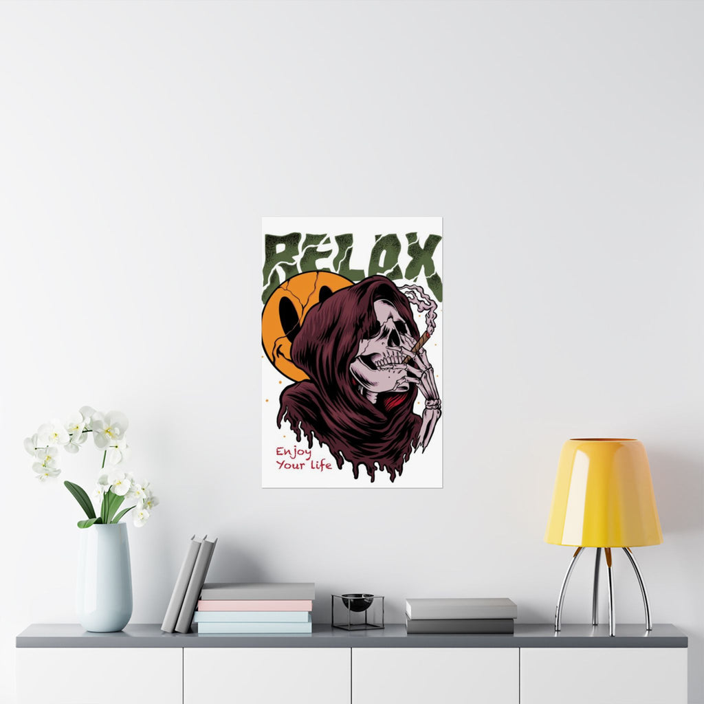 Relax Skull Poster — "Enjoy Your Life" Matte Vertical Art Print