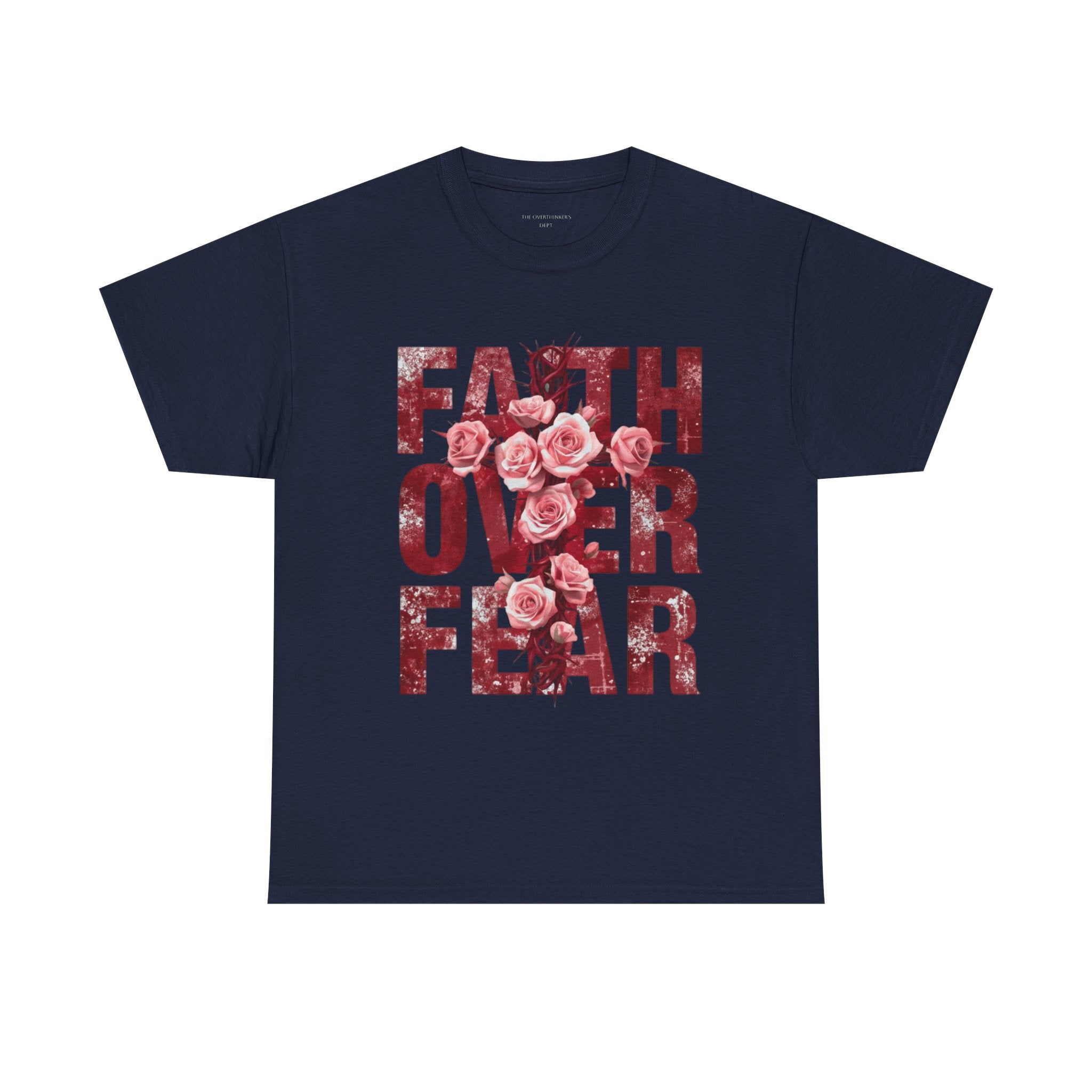 Faith Over Fear Floral T-Shirt — Inspirational Christian Tee