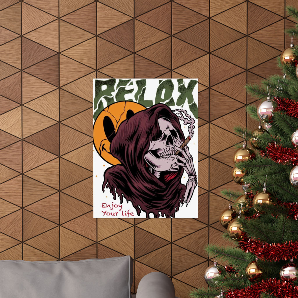 Relax Skull Poster — "Enjoy Your Life" Matte Vertical Art Print