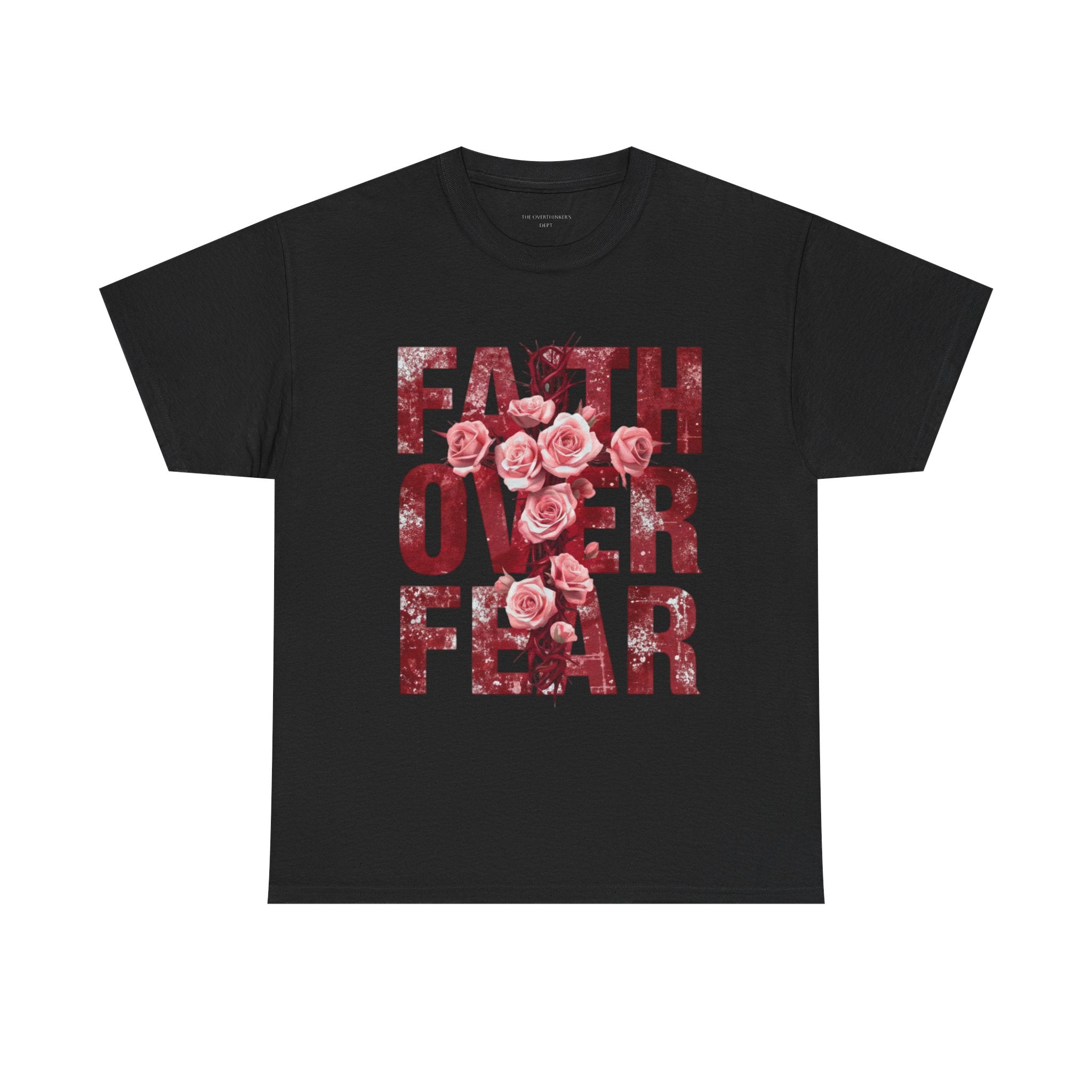 Faith Over Fear Floral T-Shirt — Inspirational Christian Tee