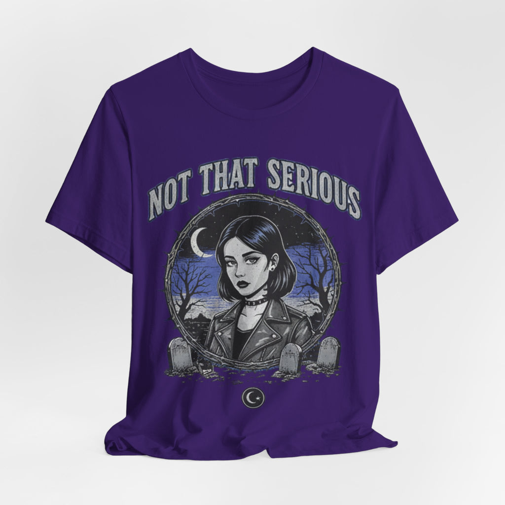 Not That Serious Tee — Gothic Girl Graveyard Metro Style Graphic T-Shirt