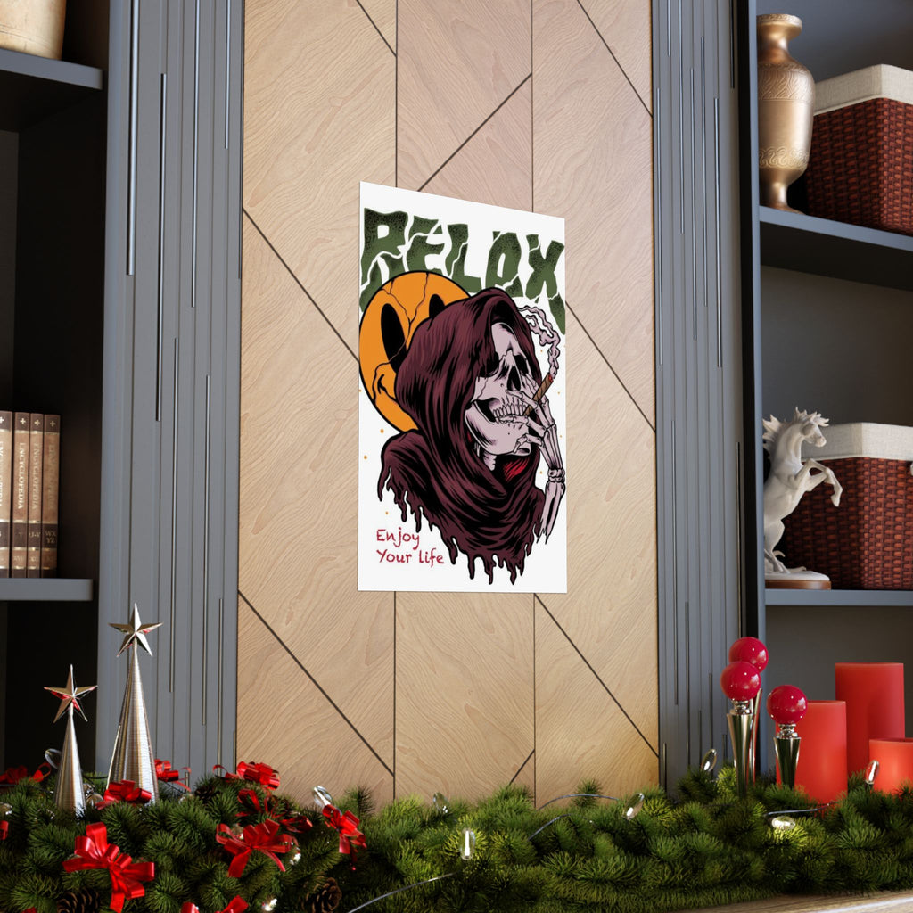 Relax Skull Poster — "Enjoy Your Life" Matte Vertical Art Print