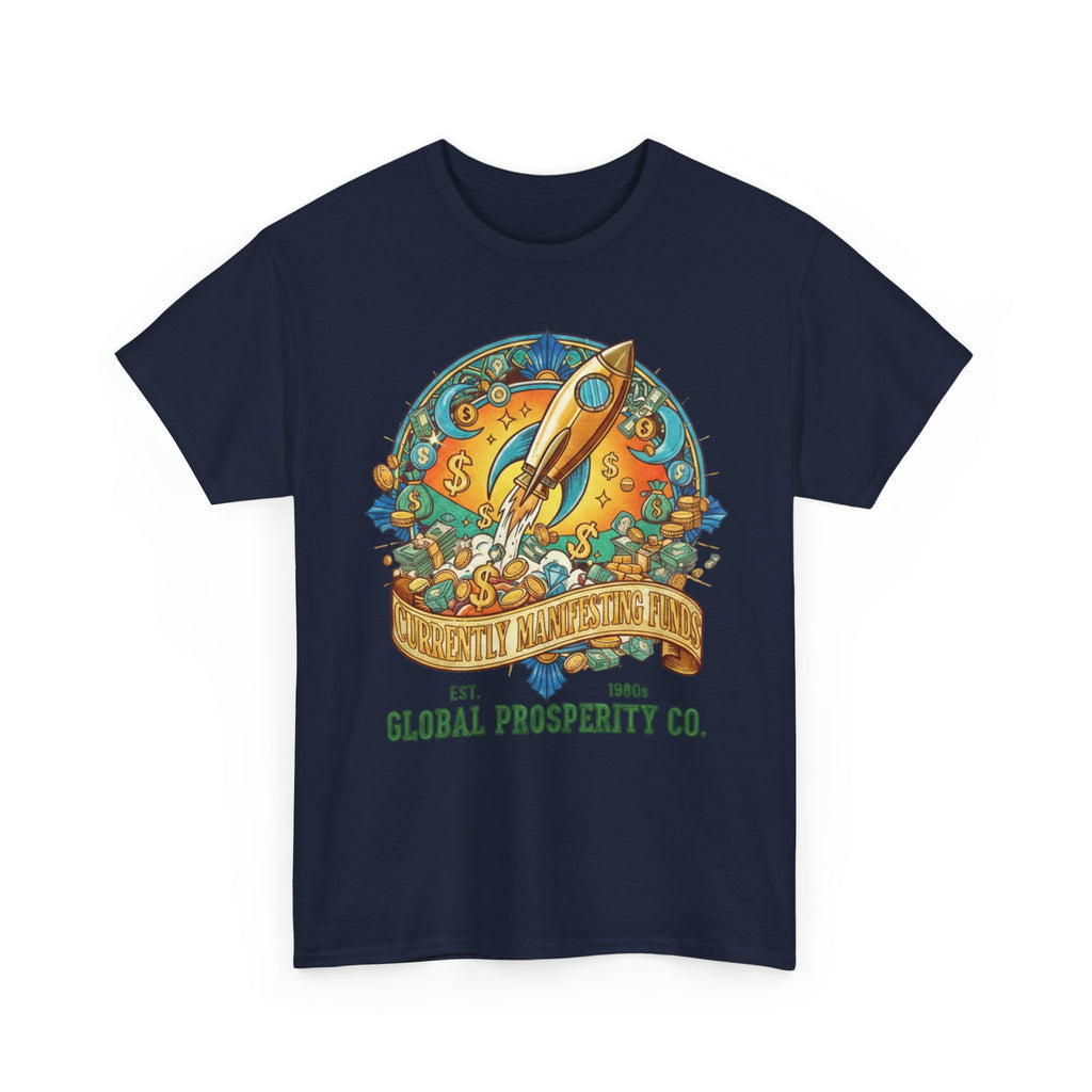Prosperity Rocket T-Shirt - "Currently Manifesting Funds" — Global Prosperity Co. Vintage Space Graphic Tee