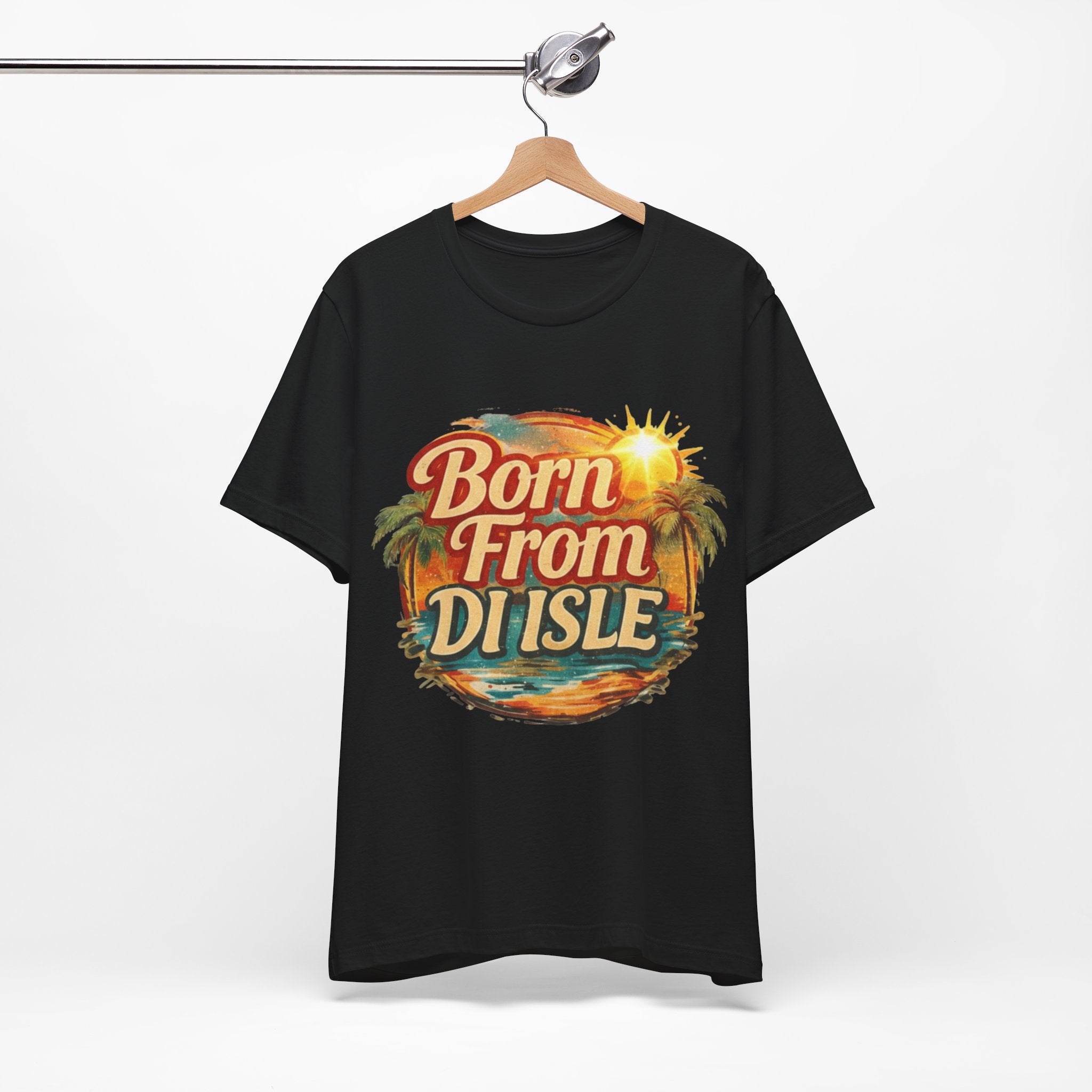 Born From Di Isle T‑Shirt – Tropical Island Sunset Tee
