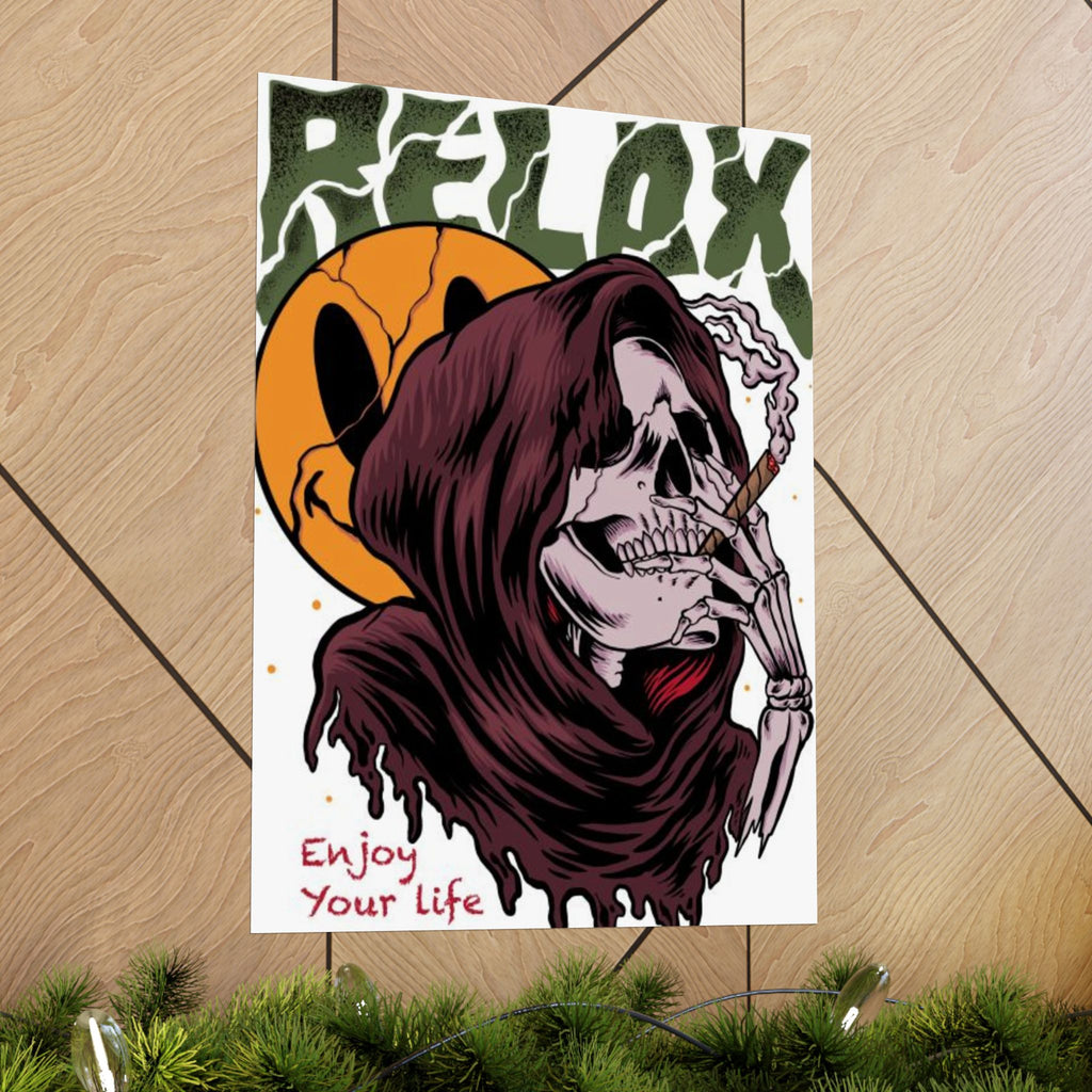 Relax Skull Poster — "Enjoy Your Life" Matte Vertical Art Print