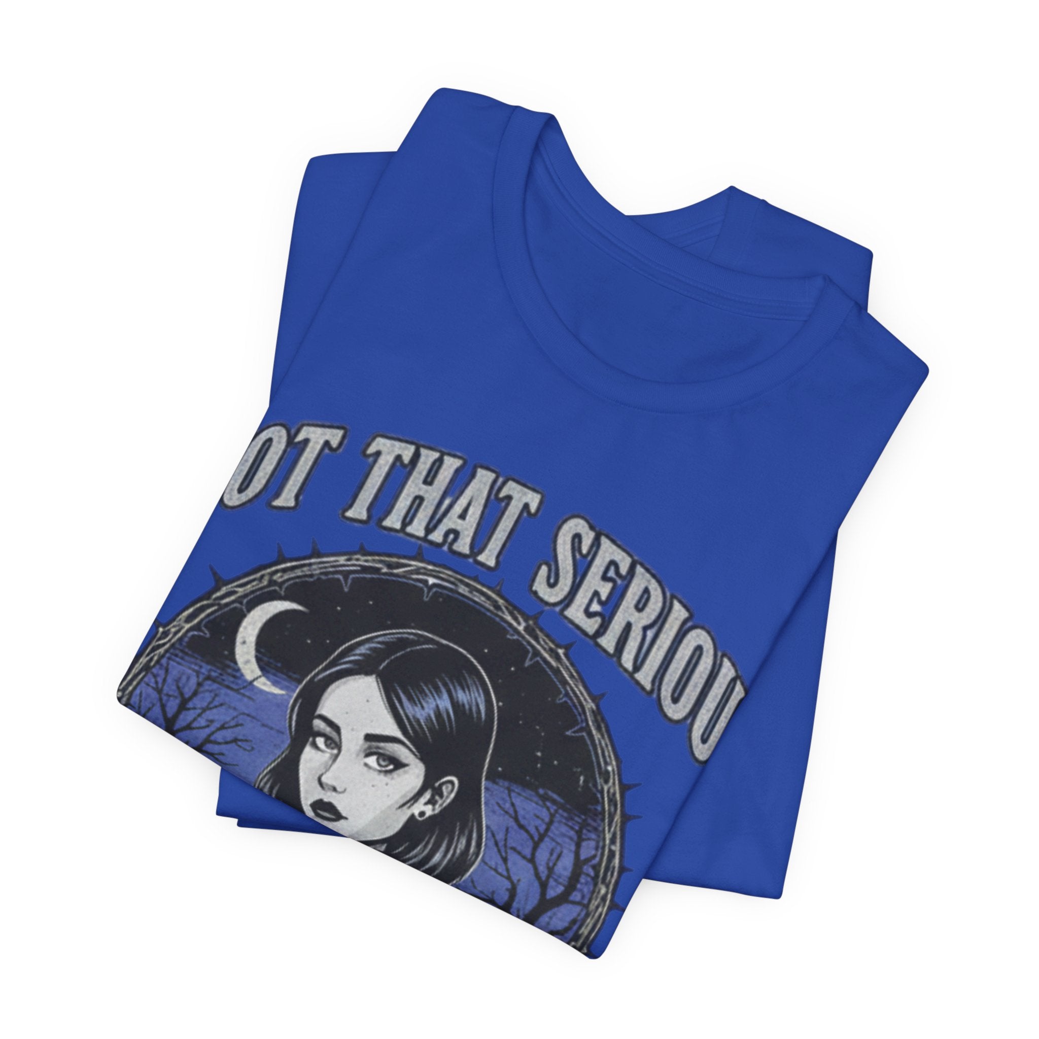 Not That Serious Tee — Gothic Girl Graveyard Metro Style Graphic T-Shirt