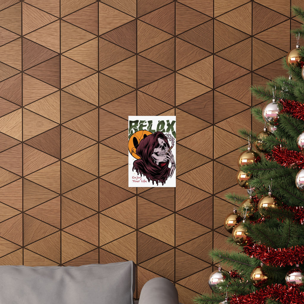 Relax Skull Poster — "Enjoy Your Life" Matte Vertical Art Print