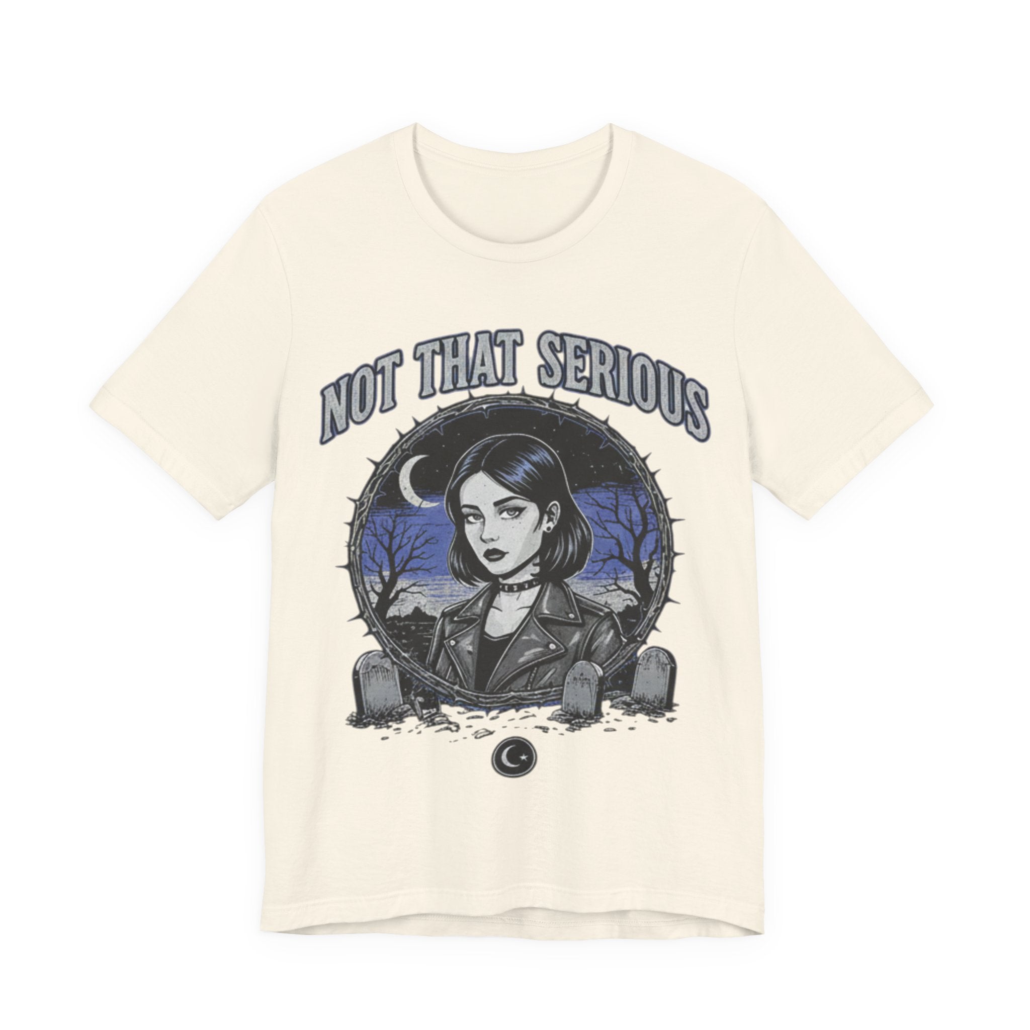 Not That Serious Tee — Gothic Girl Graveyard Metro Style Graphic T-Shirt