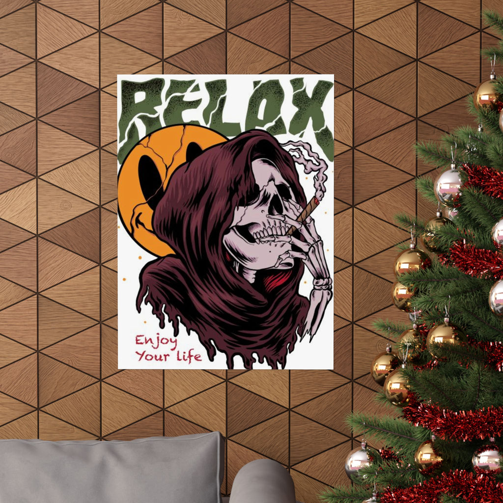 Relax Skull Poster — "Enjoy Your Life" Matte Vertical Art Print