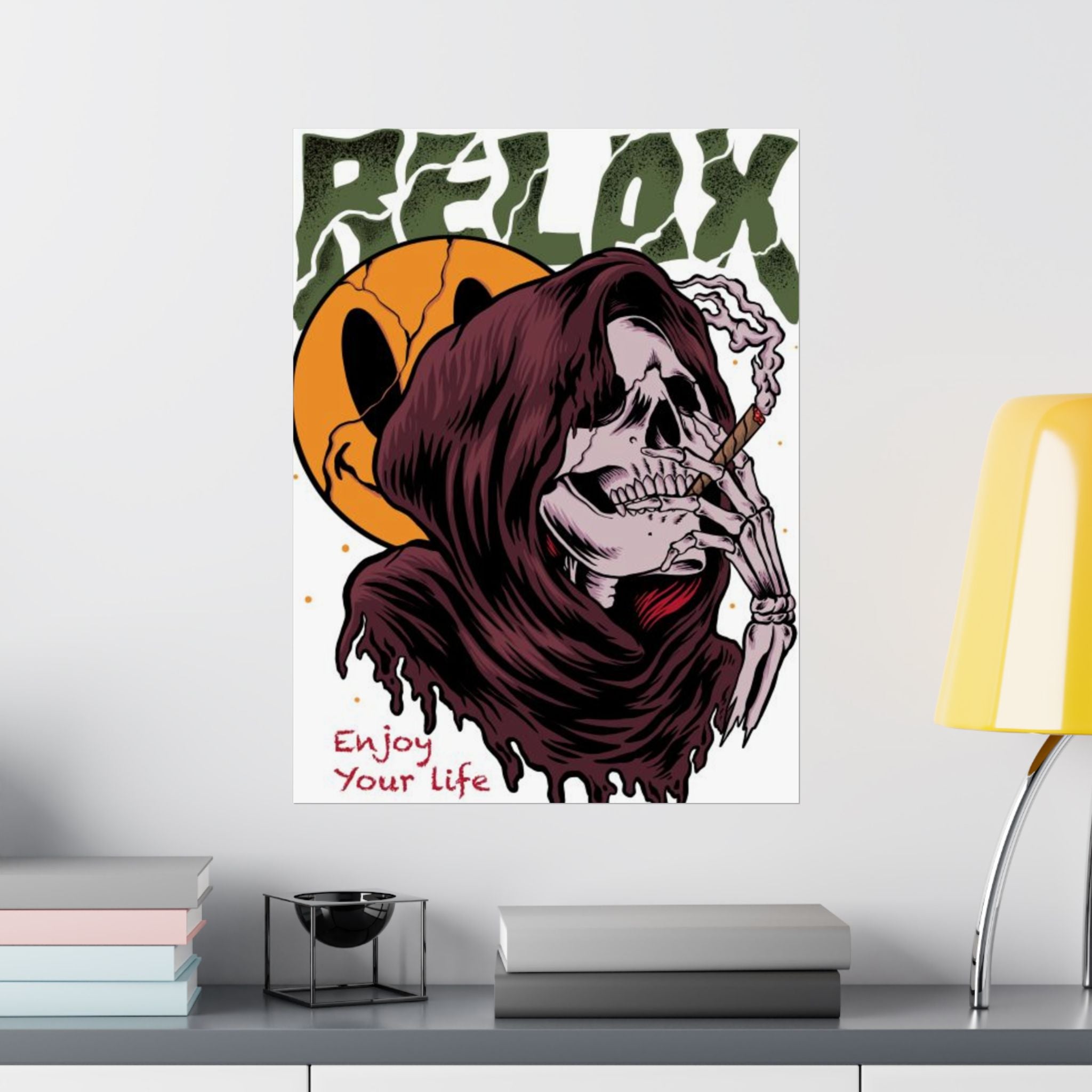 Relax Skull Poster — "Enjoy Your Life" Matte Vertical Art Print