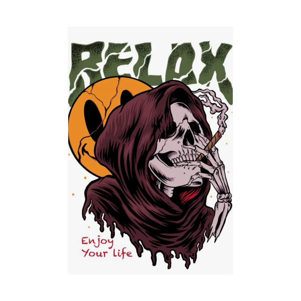 Relax Skull Poster — "Enjoy Your Life" Matte Vertical Art Print